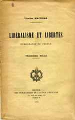 Charles Maurras. Libéralisme et libertés. Librairie d'A.F., 1919