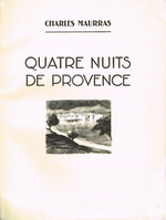 Charles Maurras. Quatre nuits de Provence. Edt Flammarion (Les Nuits), 1930