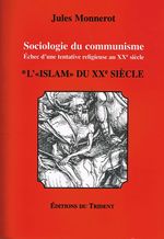 J.Monnerot. Sociologie du communisme. Vol. 1. Edt du Trident, 2004