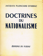 J.Ploncard d'Assac. Doctrine du nationalisme. Edt du Fuseau, 1965