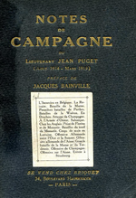 Lt.J.Puget. Notes de campagne (août 1914-mars 1919). Edt Briquet, s.d. [1920]