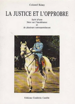 Cl. Rémy. La justice et l'opprobre. Confrérie Castille, 1991