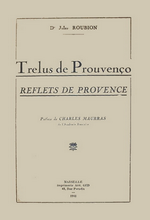 J. Roubion. Trelus de Prouvenço. Edt Ged, 1941