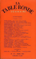 (La) Table Ronde. Maurice Barrs, l'Homme et l'Oeuvre. Edt Plon, 1957