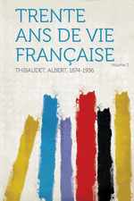 A.Thibaudet. Le bergonisme. Edt Hardpress, 2013